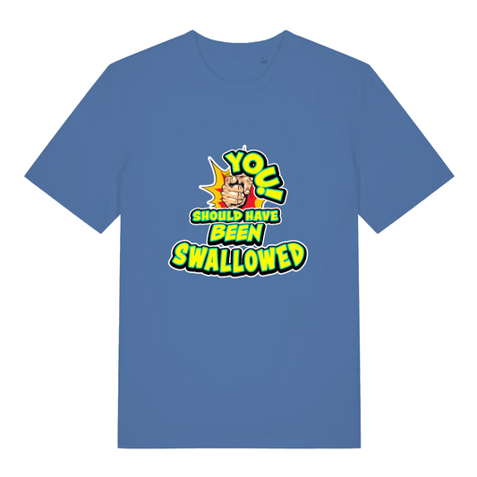 blue funny offensive t-shirt with the slogan 'you should have been swallowed' and a pointing finger graphic