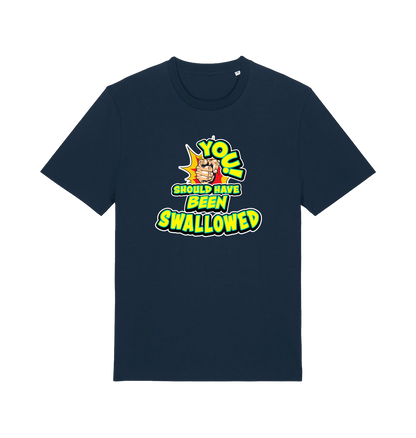 navy funny offensive t-shirt with the slogan 'you should have been swallowed'