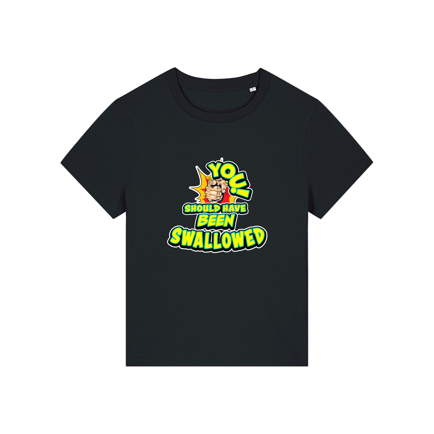 black funny offensive t-shirt with the slogan 'you should have been swallowed'