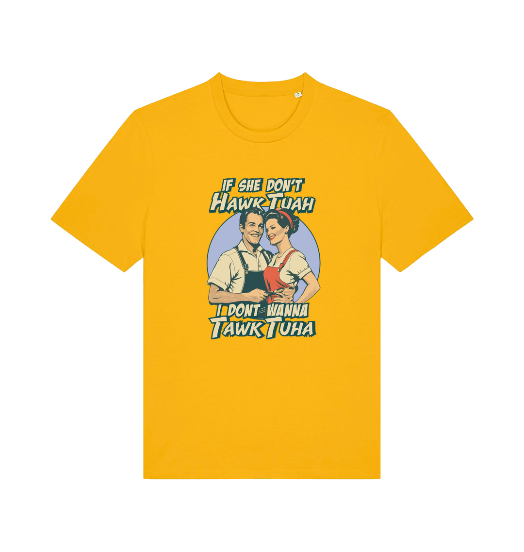 yellow funny t-shirt with the graphic of a retro married couple and the slogan 'if she don't hawk tuah i don't wanna talk to her'