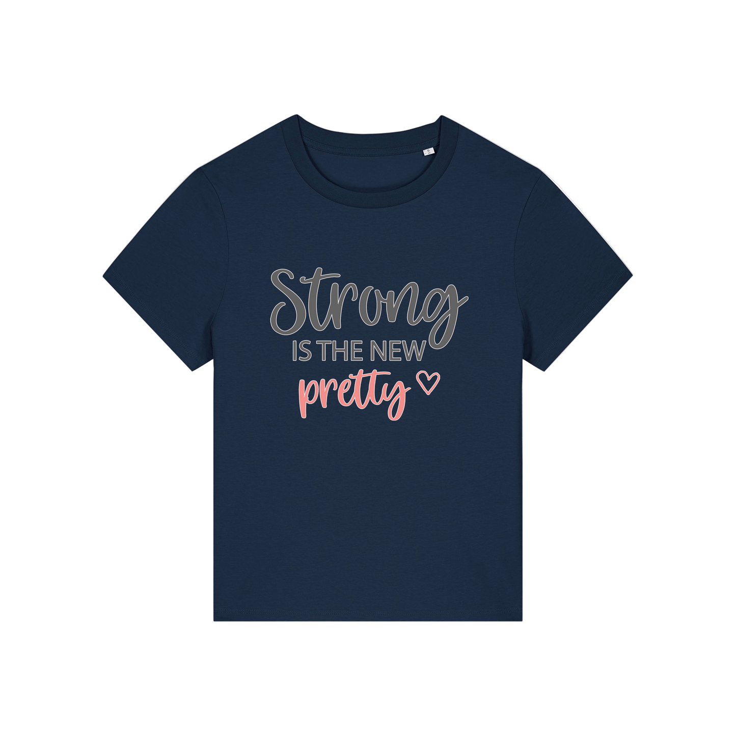 navy slogan t-shirt with 'Strong is the new pretty'
