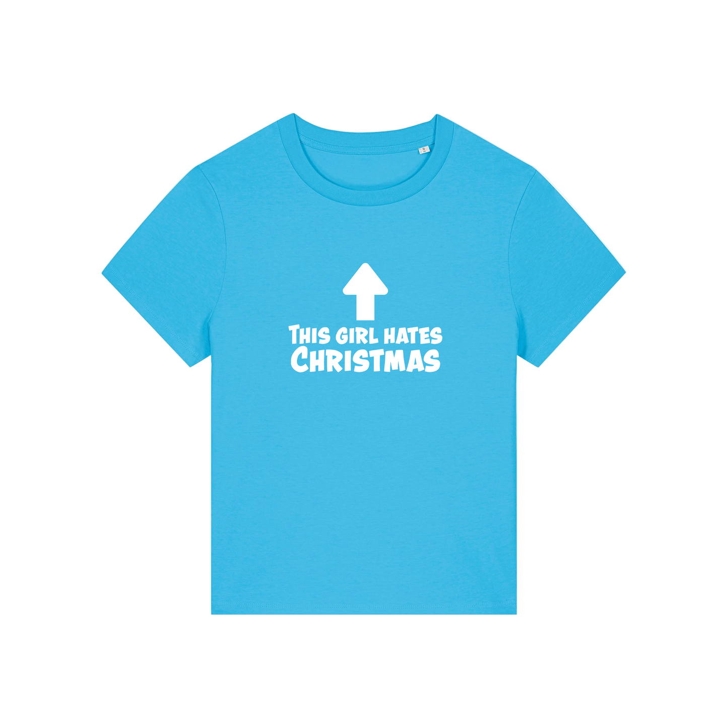 blue christmas t-shirt with the slogan 'this girl hates christmas'