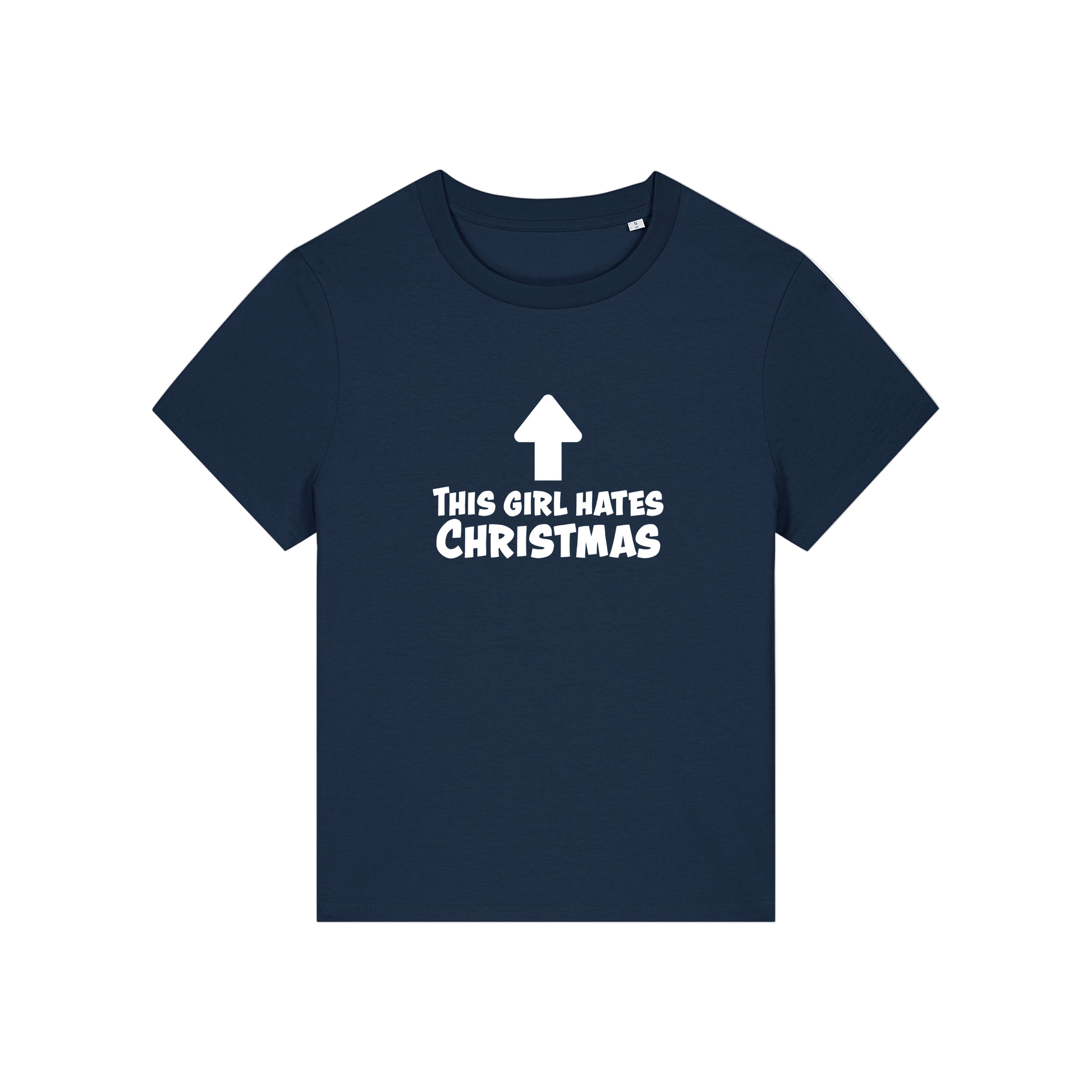 navy christmas t-shirt with the slogan 'this girl hates christmas'