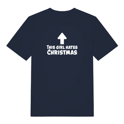 navy women's christmas slogan t-shirt with the text 'this girl hates christmas'