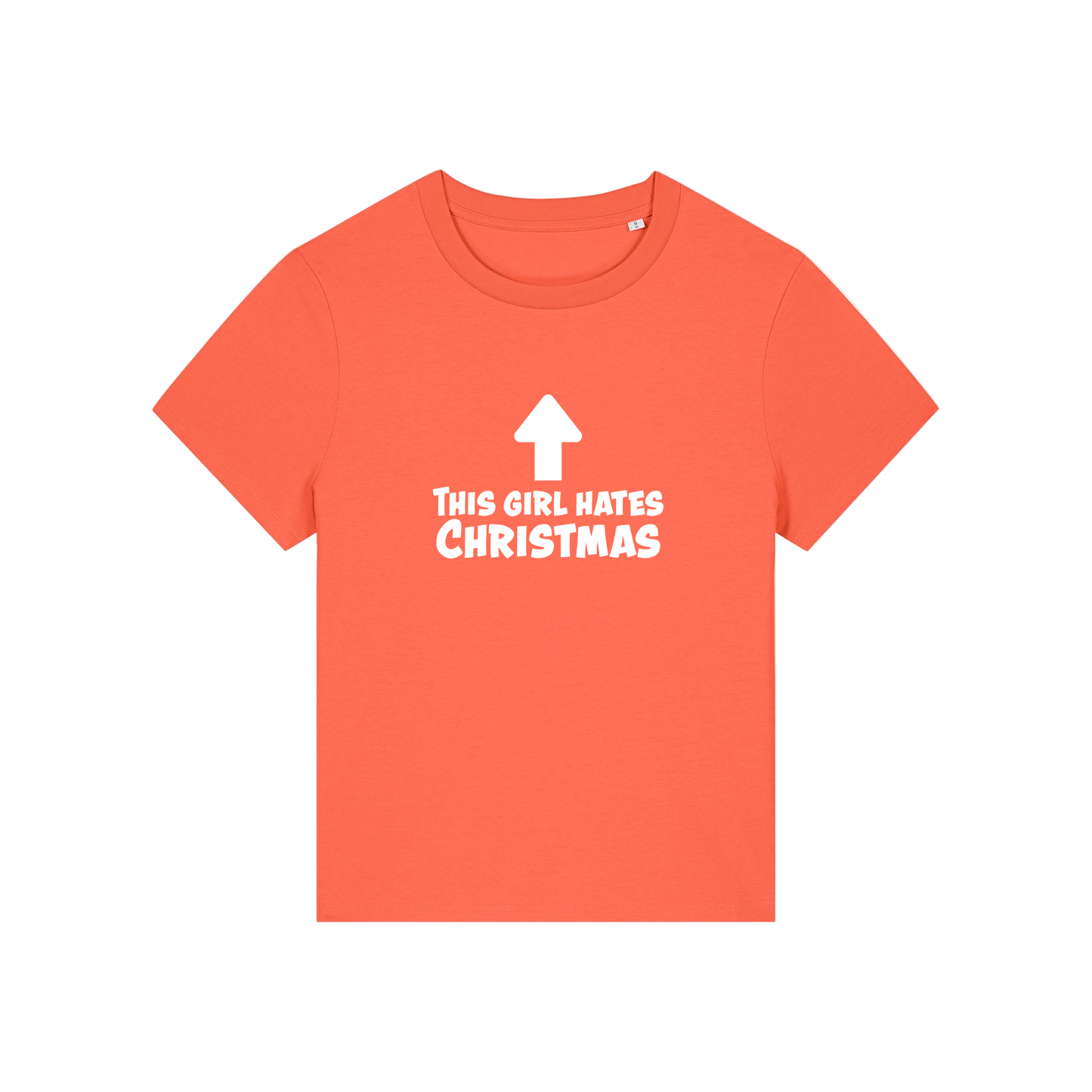 orange christmas t-shirt with the slogan 'this girl hates christmas'