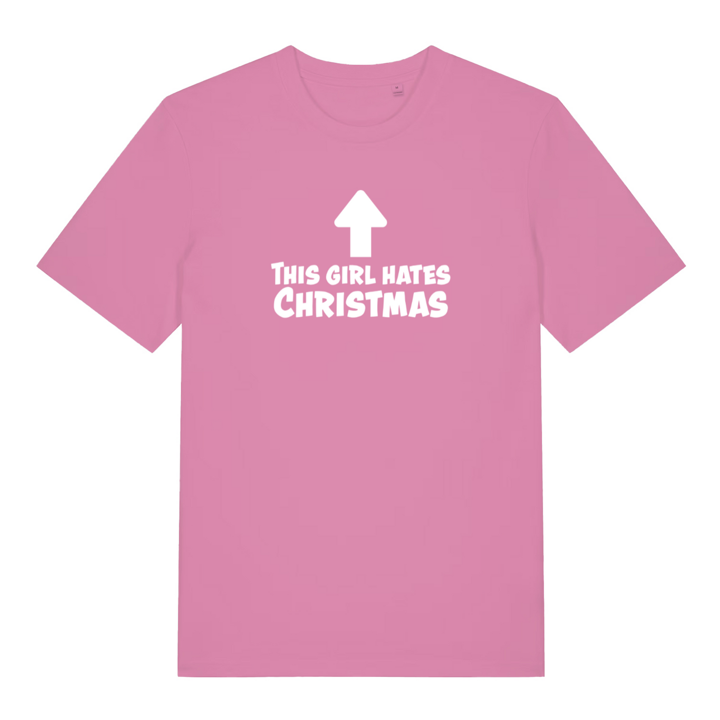 pink women's christmas slogan t-shirt with the text 'this girl hates christmas'