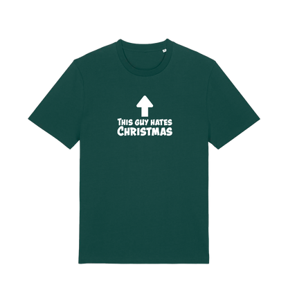 green christmas t-shirt with the slogan 'this guy hates christmas'