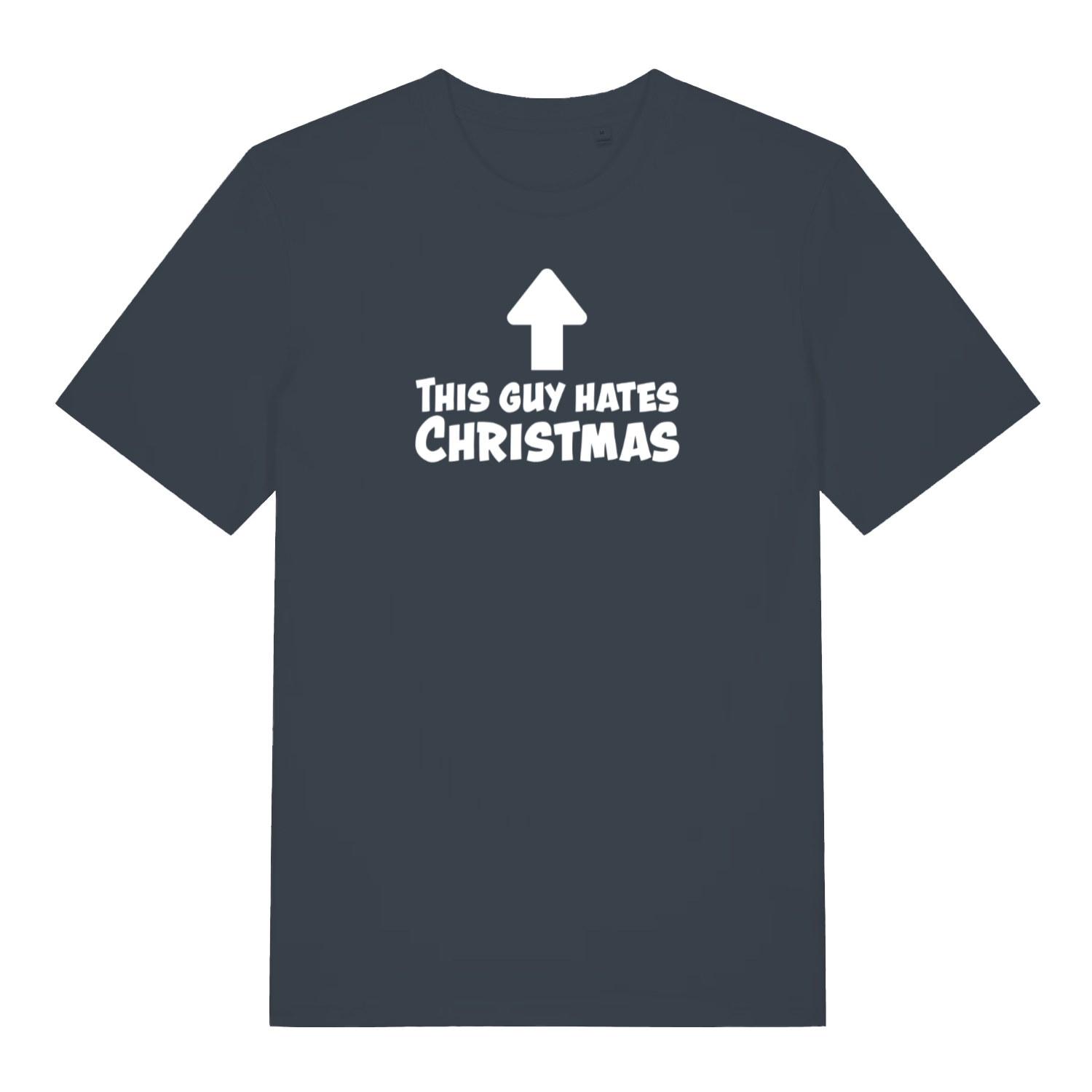 ink grey xmas t-shirt with the slogan 'this guy hates christmas'