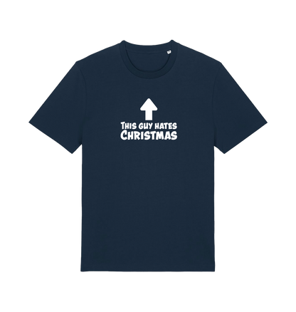 navy christmas t-shirt with the slogan 'this guy hates christmas'