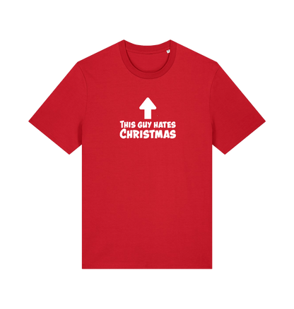 red christmas t-shirt with the slogan 'this guy hates christmas'