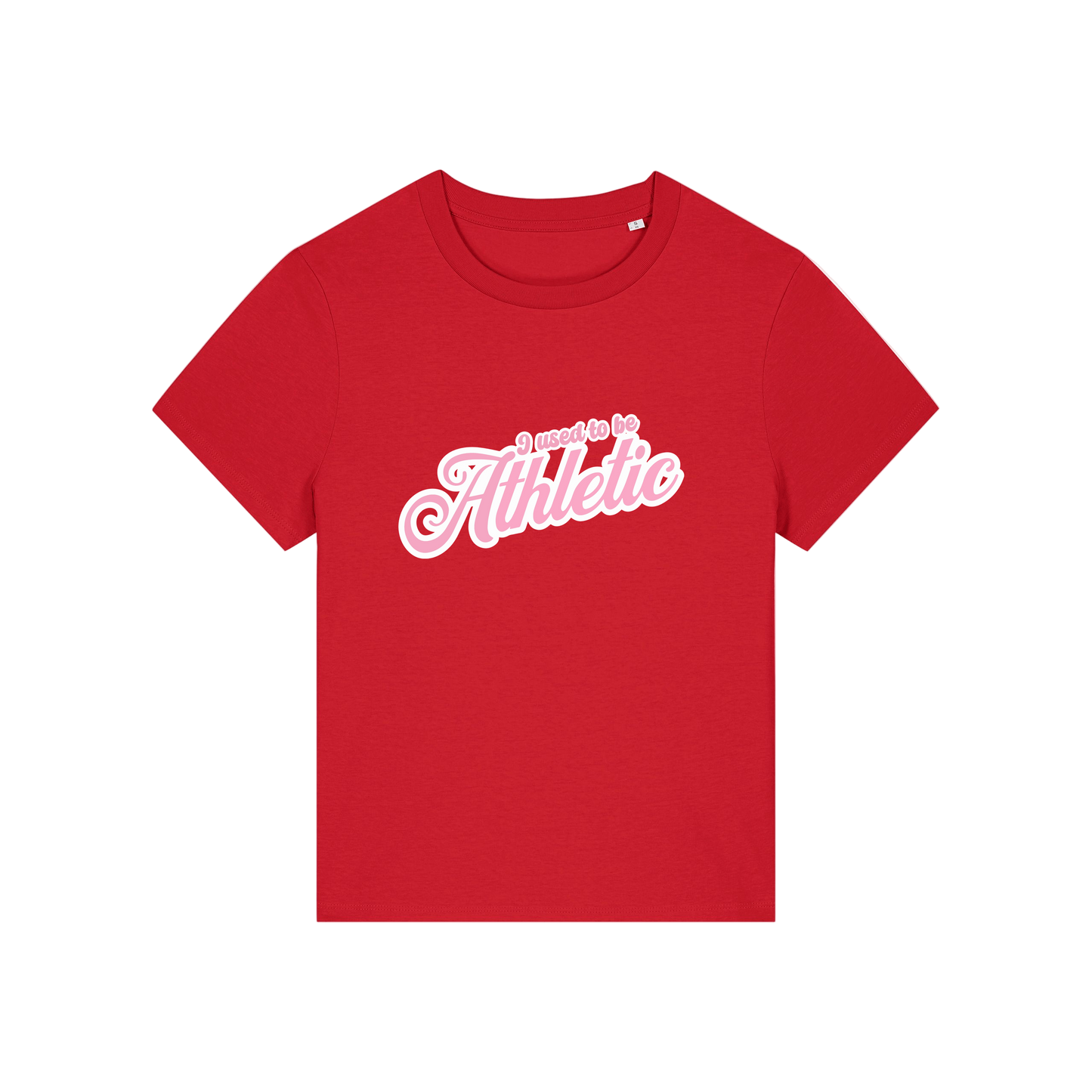 red slogan t-shirt that reads 'i used to be athletic'