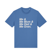 blue music t-shirt with the slogan 'me and me mum and me dad and me gran'