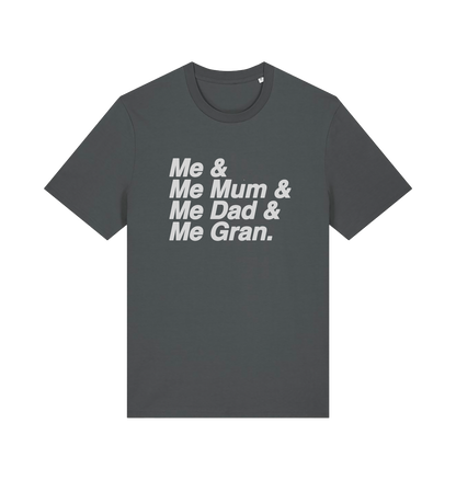 grey music t-shirt with the slogan 'me and me mum and me dad and me gran'