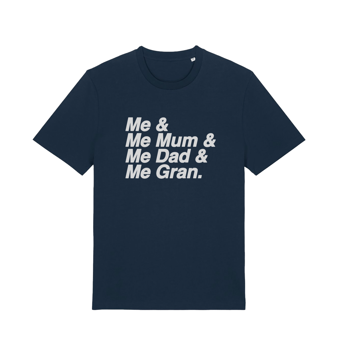 navy music t-shirt with the slogan 'me and me mum and me dad and me gran'