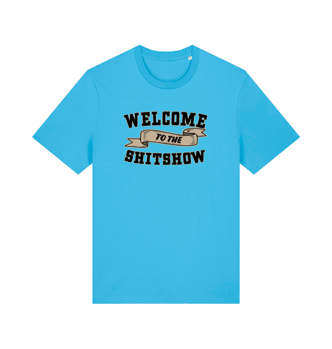 blue funny offensive t-shirt with the slogan 'welcome to the shitshow'