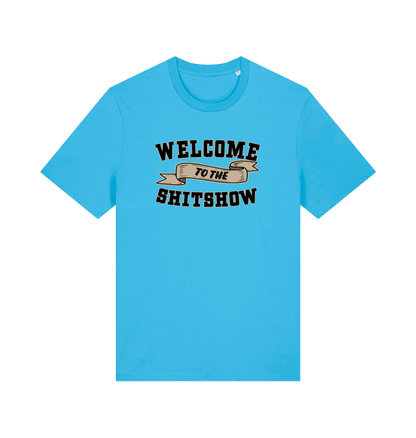 blue funny offensive t-shirt with the slogan 'welcome to the shitshow'
