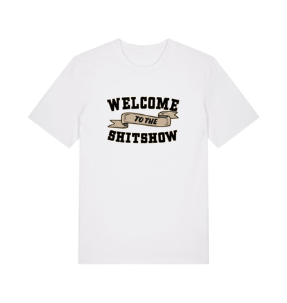 white funny offensive t-shirt with the slogan 'welcome to the shitshow'