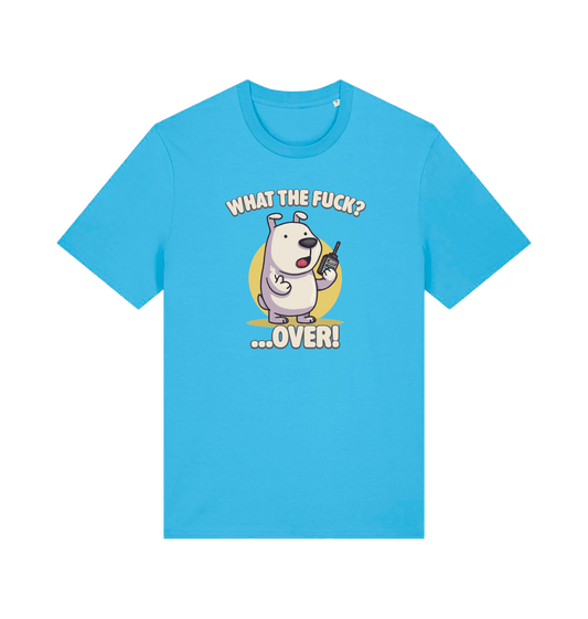 blue funny dog t-shirt with the graphic of a cartoon dog and the slogan 'what the fuck .. over'