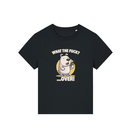 black funny dog t-shirt with the graphic of a dog talking into a walkie talkie and the slogan 'what the fuck .. over'