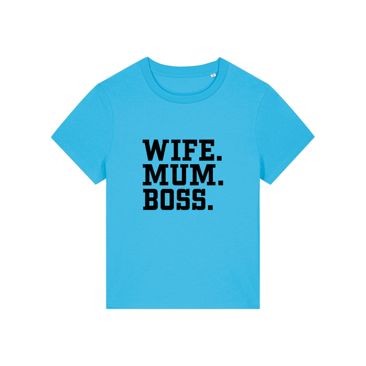 blue mum t-shirt with the slogan 'wife, mum, boss'