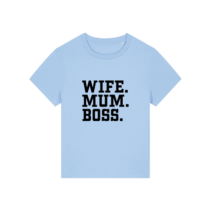 light blue mum t-shirt with the slogan 'wife, mum, boss'