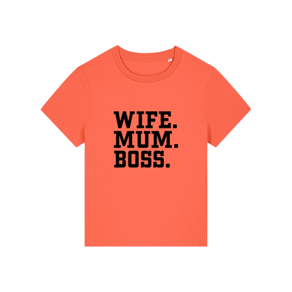 orange mum t-shirt with the slogan 'wife, mum, boss'