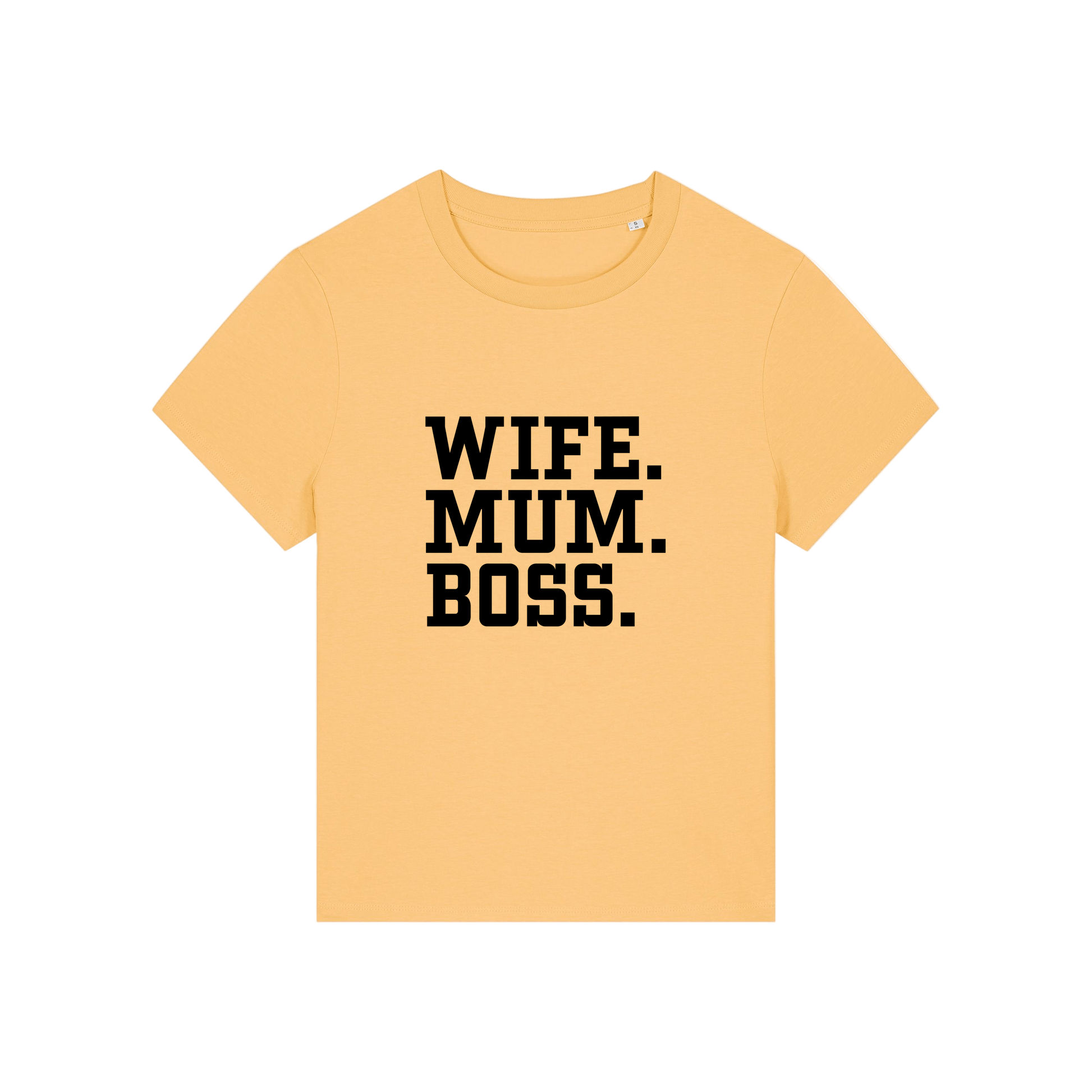 yellow mum t-shirt with the slogan 'wife, mum, boss'