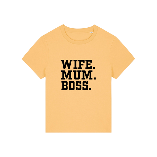 yellow mum t-shirt with the slogan 'wife, mum, boss'