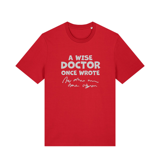red funny slogan t-shirt with squiggles and the slogan 'a wise doctor once wrote'