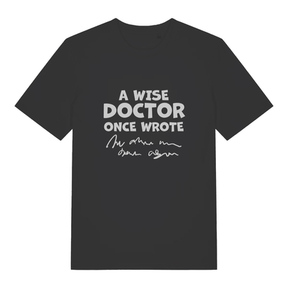 Black Wise Doctor women’s funny slogan t-shirt with classic doctor handwriting design  