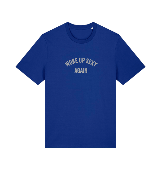 blue funny slogan t-shirt with 'woke up sexy again'