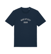 navy funny slogan t-shirt with 'woke up sexy again'