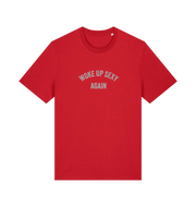 red funny slogan t-shirt with 'woke up sexy again'