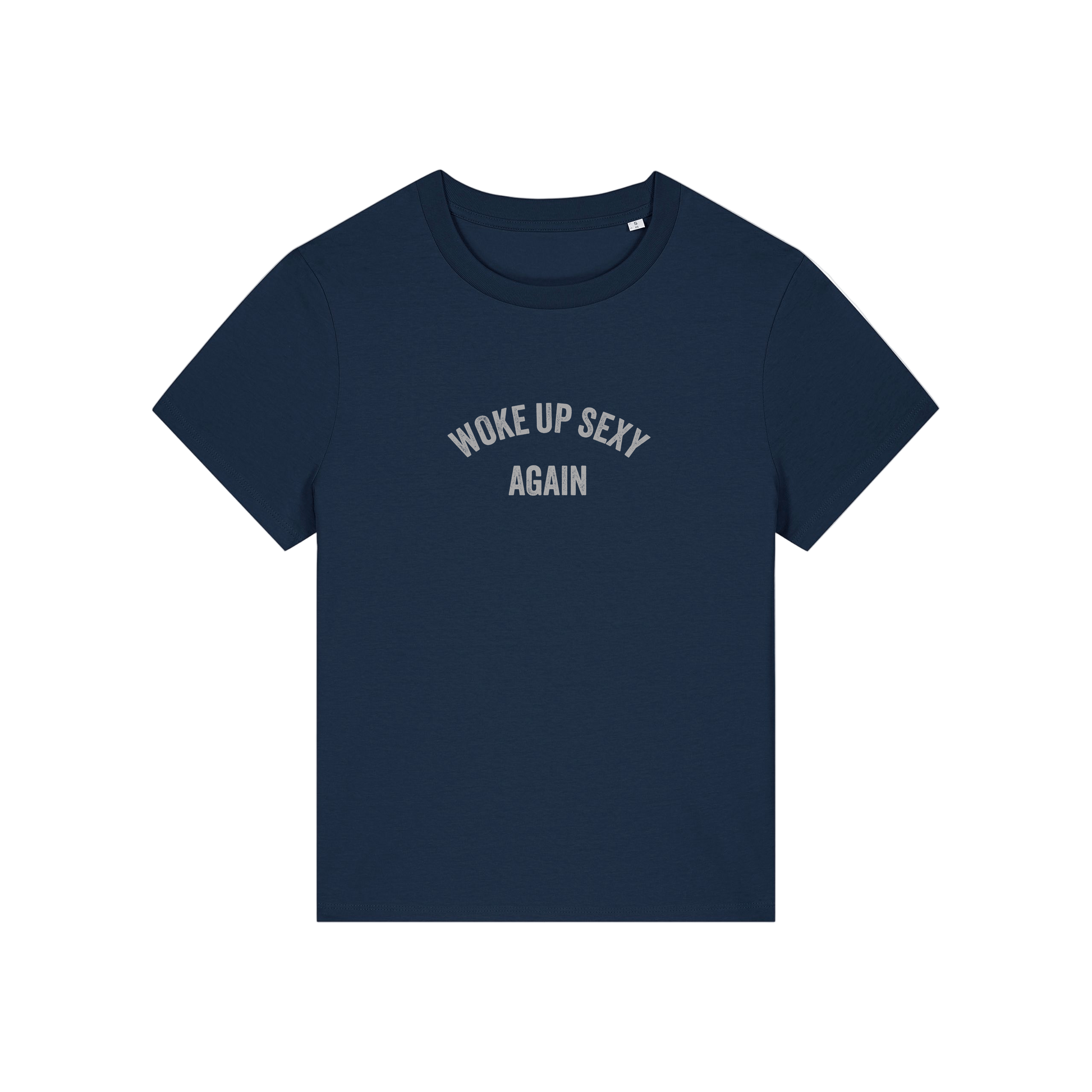navy funny slogan t-shirt with 'woke up sexy again'