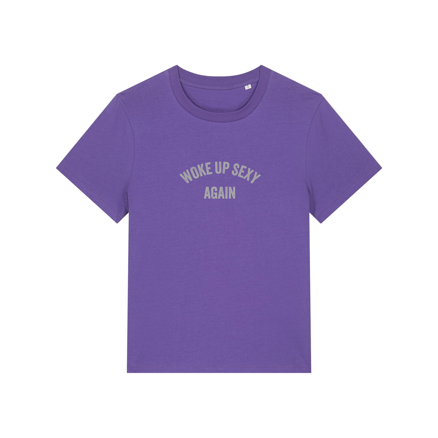 purple funny slogan t-shirt with 'woke up sexy again'