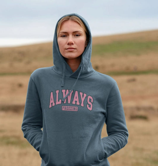 Freezing Always Women's Hoodie