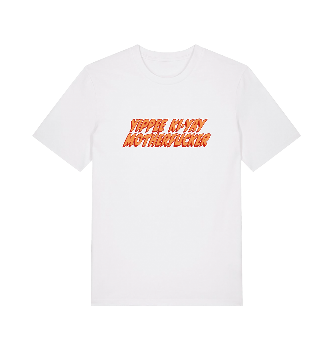 white movie t-shirt with the slogan 'yippee ki-yay motherfucker'