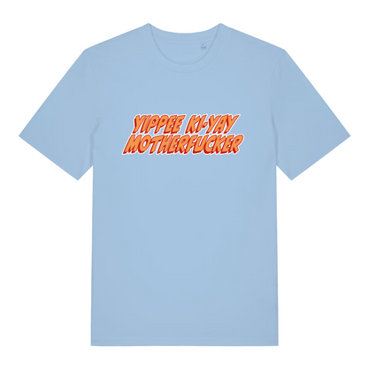 light blue women's movie t-shirt with the quote 'yippee ki-yay motherfucker'