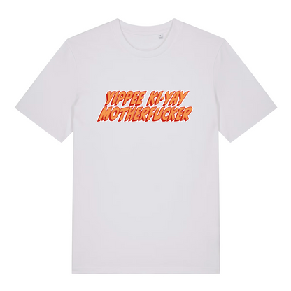 white women's movie t-shirt with the quote 'yippee ki-yay motherfucker'