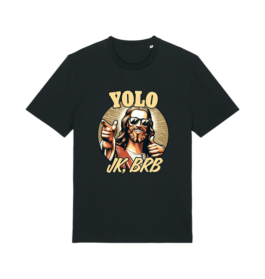 black funny jesus t-shirt with the graphic of jesus pointing a finger and the slogan 'yolo jk, brb'