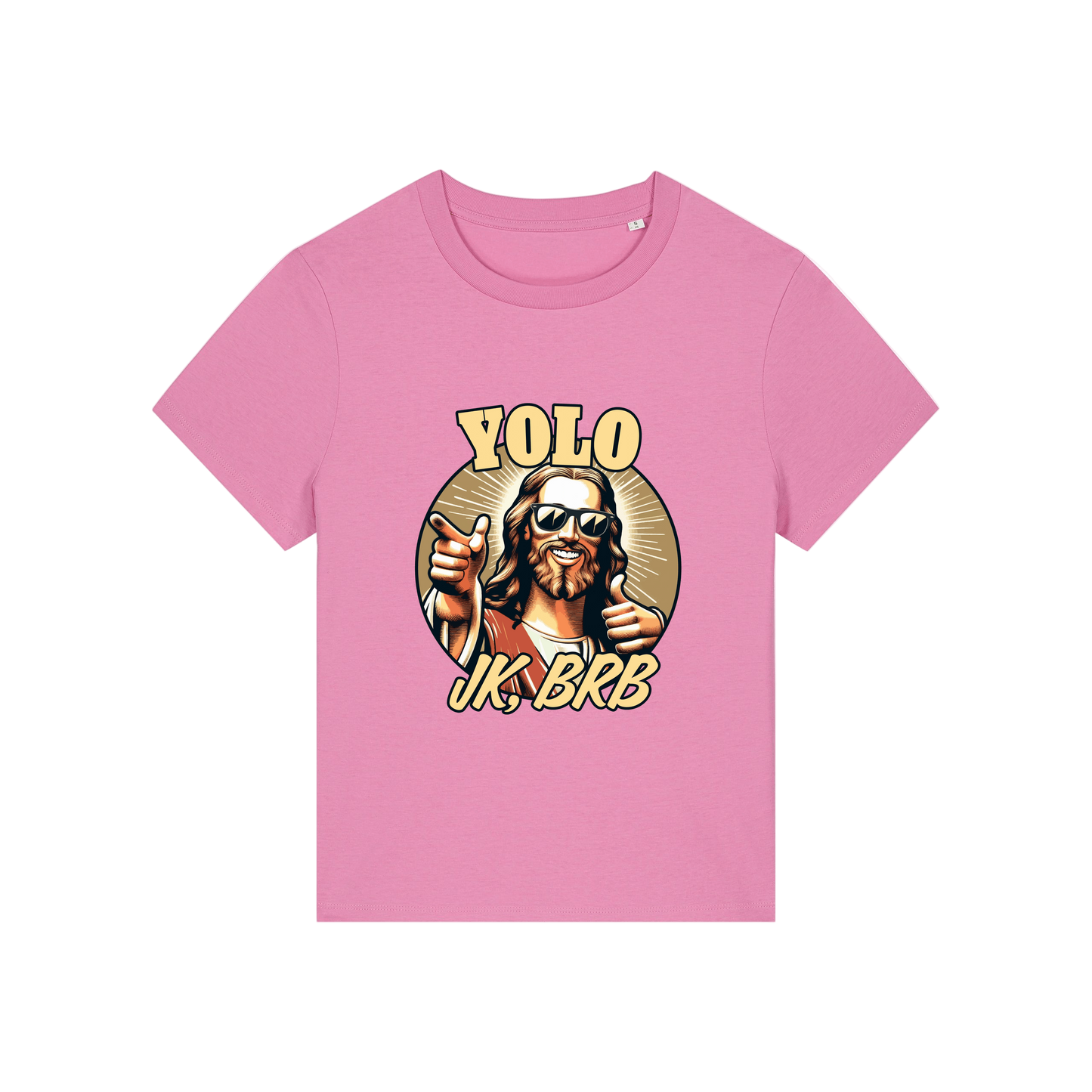 pink funny jesus t-shirt with the graphic of jesus in sunglasses and the slogan 'yolo jk brb'