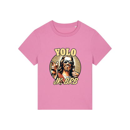 pink funny jesus t-shirt with the graphic of jesus in sunglasses and the slogan 'yolo jk brb'