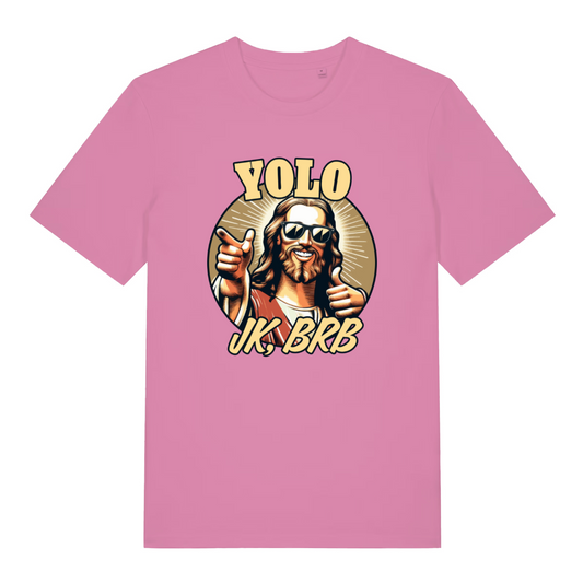 pink women's funny graphic t-shirt with a jesus design and the slogan 'yolo, jk brb'
