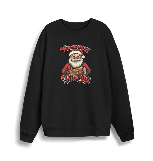 black christmas sweater with the graphic of santa holding a log and the slogan 'wanna see my yule log'