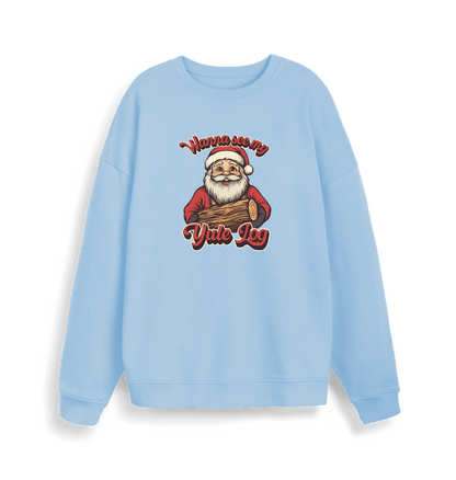 light blue  christmas sweater with the graphic of santa holding a log and the slogan 'wanna see my yule log'