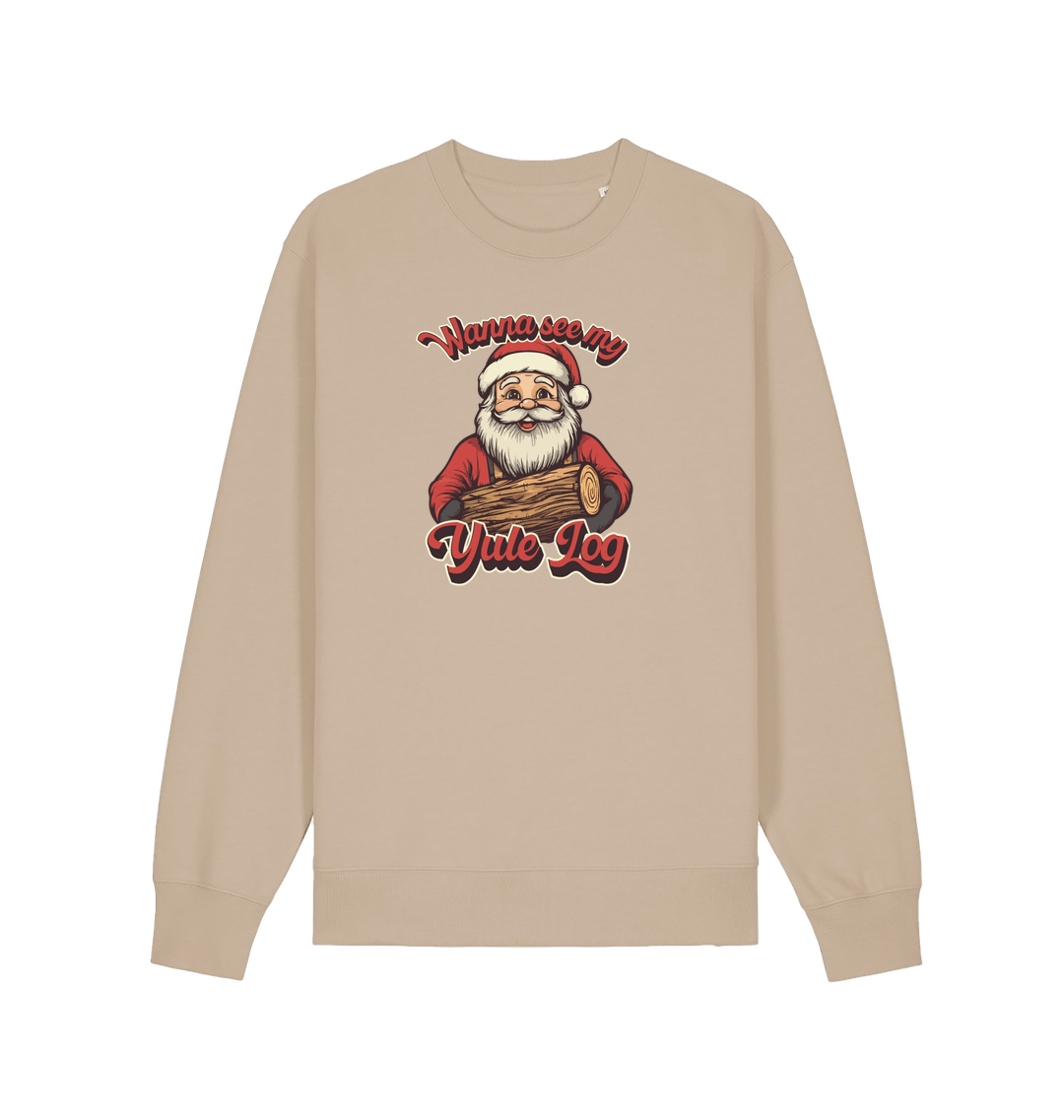 sand christmas sweater with the graphic of santa holding a log and the slogan 'wanna see my yule log'