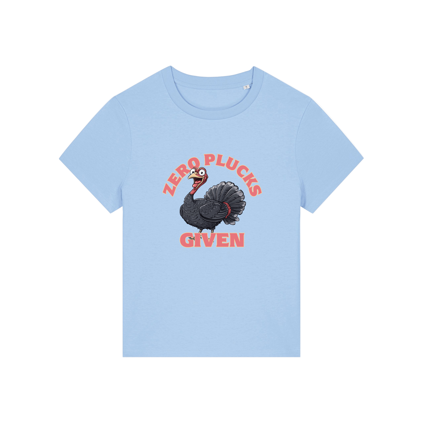 light blue funny animal t-shirt with the graphic of a turkey and the slogan 'zero plucks given'