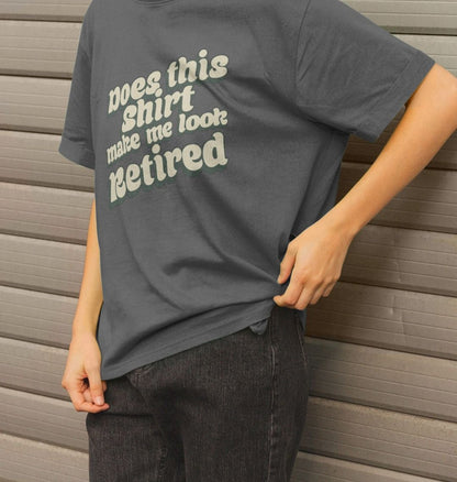 Look Retired Women's Relaxed Fit T-shirt